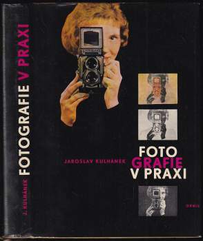 Fotografie v praxi