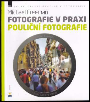 Fotografie v praxi