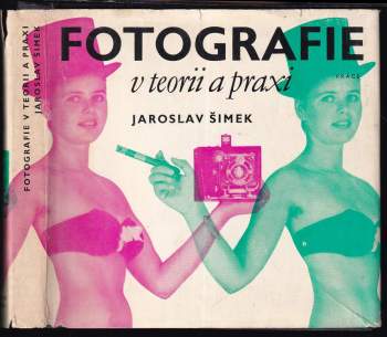 Fotografie v teorii a praxi