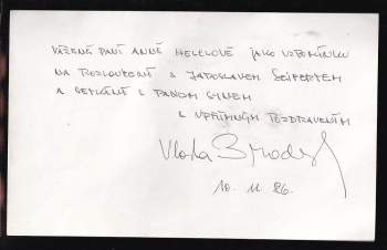 Vlastimil Brodský: Fotografie Vlastimila Brodského: dedikace + podpis VLASTIMIL BRODSKÝ 10.11. 1986