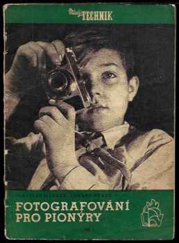 Fotografování pro pionýry