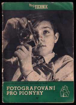 Fotografování pro pionýry
