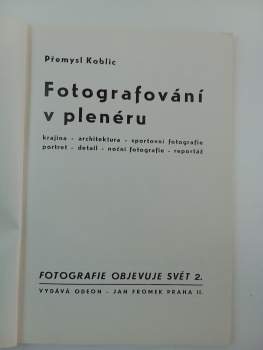 Přemysl Koblic: Fotografování v plenéru