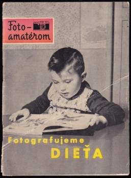 Walter Dreizner: Fotografujeme dieťa