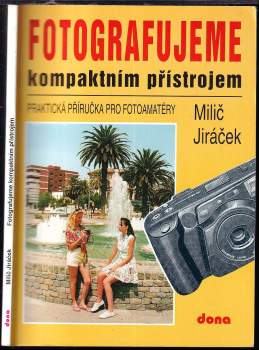 Fotografujeme kompaktním přístrojem