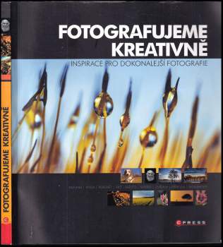 Fotografujeme kreativně