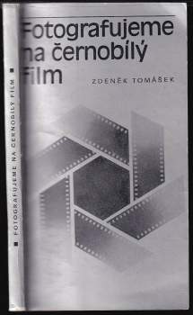 Fotografujeme na černobílý film