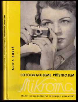 Fotografujeme přístrojem Mikroma