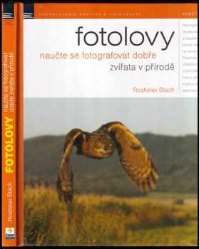 Rostislav Stach: Fotolovy
