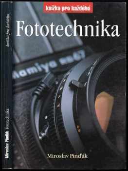 Miroslav Pinďák: Fototechnika