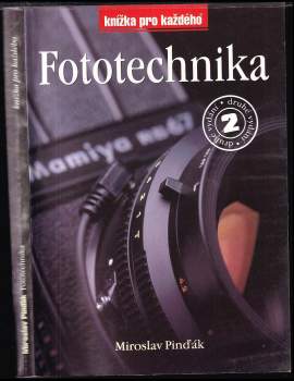 Miroslav Pinďák: Fototechnika