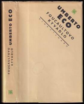Umberto Eco: Foucaultovo kyvadlo