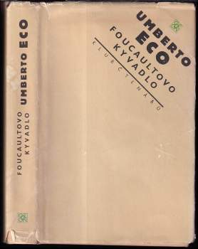 Umberto Eco: Foucaultovo kyvadlo