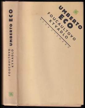 Umberto Eco: Foucaultovo kyvadlo