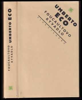 Foucaultovo kyvadlo - Umberto Eco (1991, Odeon) - ID: 496541