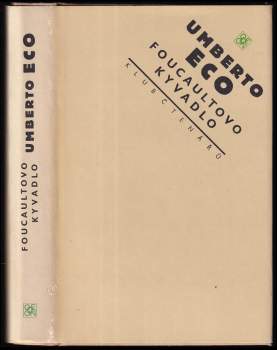 Umberto Eco: Foucaultovo kyvadlo