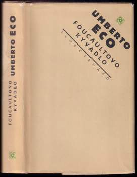 Umberto Eco: Foucaultovo kyvadlo