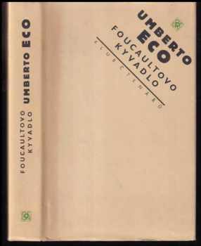 Umberto Eco: Foucaultovo kyvadlo