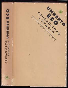 Foucaultovo kyvadlo - Umberto Eco (1991, Odeon) - ID: 825945
