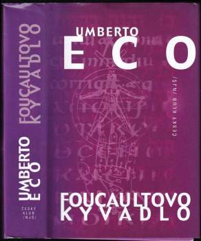 Umberto Eco: Foucaultovo kyvadlo