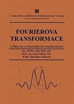 Fourierova transformace s příklady z infračervené spektroskopie