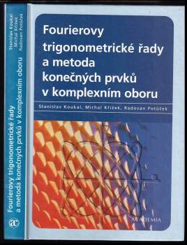 Fourierovy trigonometrické řady a metoda konečných prvků v komplexním oboru