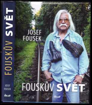 Fouskův svět : životopisné kapitoly
