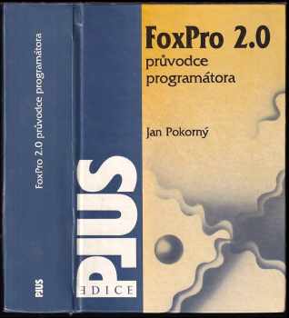 FoxPro 2.0 : průvodce programátora