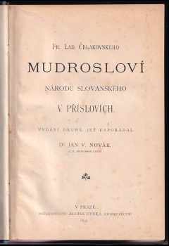 František Ladislav Čelakovský: Fr. Lad. Čelakovského Mudrosloví národu slovanského v příslovích
