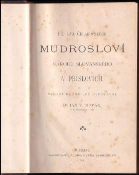 František Ladislav Čelakovský: Fr. Lad. Čelakovského Mudrosloví národu slovanského v příslovích