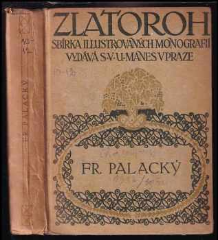 Václav Chaloupecký: Fr. Palacký