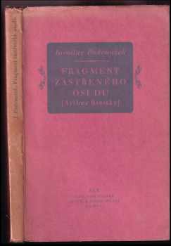 Jaroslav Podroužek: Fragment zastřeného osudu : (Arthur Breiský) : [essay]