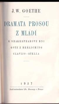 Johann Wolfgang von Goethe: Utrpení mladého Werthera ; Výbor z mladistvé lyriky