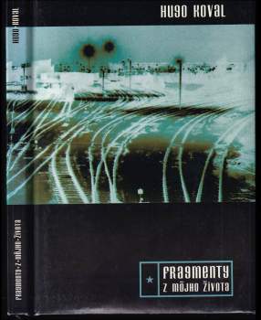 Fragmenty z môjho života