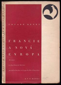 Edvard Beneš: Francie a nová Evropa