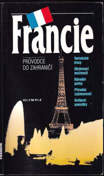 Francie ; Monako : průvodce do zahraničí