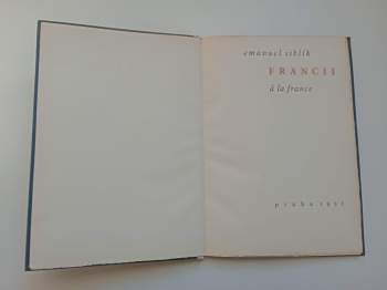 Emanuel Siblík: Francii