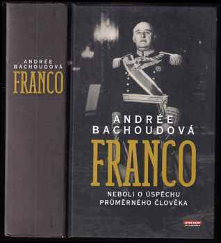 Franco, neboli, O úspěchu průměrného člověka