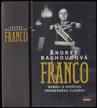 Franco, neboli, O úspěchu průměrného člověka