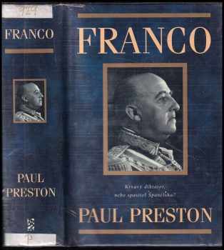 Paul Preston: Franco