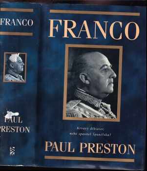 Paul Preston: Franco