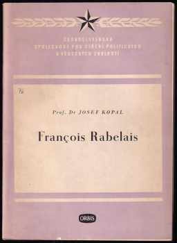 François Rabelais. K čtyřstému výročí jeho smrti