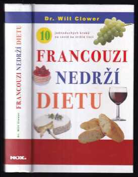Francouzi nedrží dietu