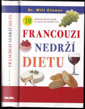 William Clower: Francouzi nedrží dietu