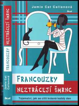 Francouzky neztrácejí šmrnc