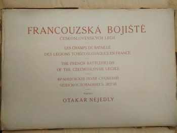 Otakar Nejedlý: Francouzská bojiště československých legií