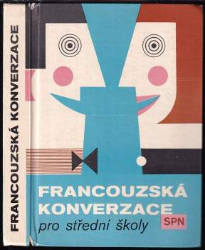 Francouzská konverzace pro střední školy