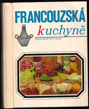 Jana Martinicová: Francouzská kuchyně