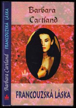 Barbara Cartland: Francouzská láska