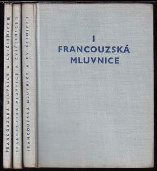 Otto Ducháček: Francouzská mluvnice a cvičebnice 1 - 3